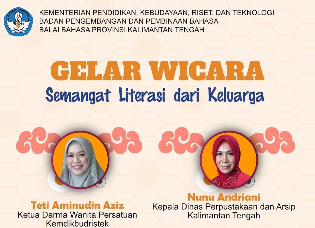 Balai Bahasa Provinsi Kalimantan Tengah (BBPKT) adakan Gelar Wicara dengan topik Semangat Literasi dari Keluarga. (foto/mmckalteng)