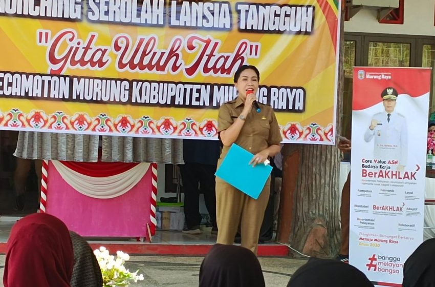  Kepala DP3A DALDUKKB Harap Sekolah Lansia Kelurahan Murung Jadi Contoh Bagi Daerah Lain