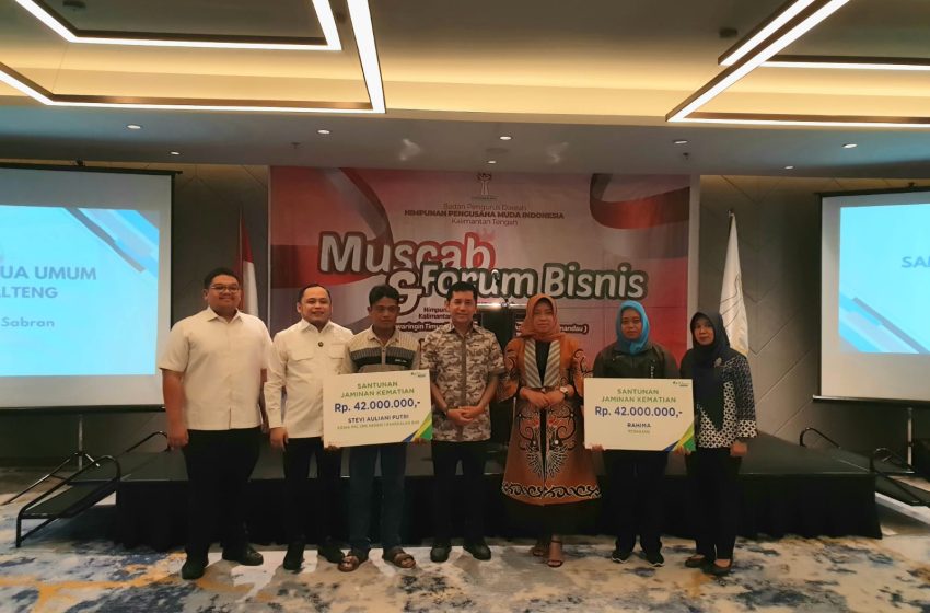  BPJS Ketenagakerjaan Serahkan Santunan Kematian Rp42 Juta dan Sosialisasikan Program Perlindungan dalam Muscab dan Forum Bisnis HIPMI Kalteng