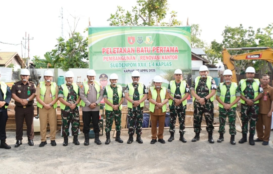 Peletakan Batu Pertama Subdenpom Kapuas, Perkuat Penegakan Disiplin TNI